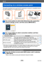 Page 205Wi-Fi
Connecting via a wireless access point
VQT4T08- 205 -
This section describes how to use the Wi-Fi connection to connect to compatible devices 
and other equipment via a wireless access point.
CameraWireless access point Compatible devices, etc.,  
on network
Use cursor button to select [Via Network] in the connection 
method settings screen, and then press [MENU/SET]
Use cursor button to select connection method, and then 
press [MENU/SET]
Connection method Description
[WPS (Push-Button)]
*Save...