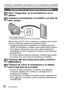 Page 2828   VQT4S89 (SPA)
Grabación o visualización de imágenes con un smartphone o una tableta
Conexión con un smartphone/una tableta
Abra “Image App” en el smartphone o en la 
tableta
Coloque el smartphone o la tableta a un lado de 
esta unidad
Colocar sobre esta zona
(a una distancia máxima de 5 mm (0,20 pies))
Sitúe el área de NFC de su smartphone o tableta sobre la parte 
de esta unidad que aparece en la siguiente figura.
 •No golpee fuertemente el smartphone o la tableta contra esta 
unidad. (El...