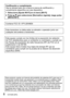 Page 66   VQT4S89 (SPA)
Certificación y cumplimiento
Vea la cámara para ver si tiene la marca de certificación y 
cumplimiento específica con ese dispositivo.
1 Seleccione [Ajuste Wi-Fi] en el menú [Wi-Fi]
2 Pulse 
  para seleccionar [Normativa vigente], luego pulse 
[MENU/SET]
Contiene FCC ID: VPYLBXN604
Este transmisor no debe estar co-ubicado u operador junto con 
cualquier otra antena o transmisor.
Este equipo cumple con los límites de la exposición de radiación 
de FCC establecidos para un ambiente no...
