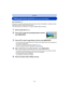 Page 70- 70 -
Recording
Taking panorama pictures (Panorama Shot Mode)
Recording Mode: 
Pictures are recorded continuously while moving the camera horizontally or vertically, and are 
combined to make a single panorama picture.
This mode allows you to add any of 13 types of effects before recording.
1Set the mode dial to [ ].
2Press  3/4 to select the recording direction and then 
press [MENU/SET].
3Press 3/ 4 to select image effects and then press [MENU/SET].
•You can add the same image effect as the Creative...