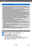 Page 196Wi-Fi/NFC
Manejar la cámara usando un smartphone o una tabletaVQT5E76
- 196 -
 ●Puede registrar como máximo 20 smartphones. Si el número de smartphones 
registrados supera los 20 se eliminarán registros, empezando por el smartphone que 
se haya tocado en primer lugar.
 ●Si ejecuta [Rest. Ajus. Wi-Fi], el registro del smartphone se eliminará. ●Si el entorno de comunicación no es apropiado, la función NFC podría no funcionar . ●Si no hay respuesta inmediatamente, cambie ligeramente de posición. ●No golpee...