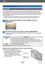 Page 258GPS
Uso de la función GPS para grabar la ubicación de una imagenVQT5E76
- 258 -
[Ajuste GPS]
Cuando [Ajuste GPS] está en [ON], la cámara recibe periódicamente señales de radio 
de los satélites GPS y hace el posicionamiento. Cuando el posicionamiento se hace 
satisfactoriamente, el nombre del lugar y la información de posición (latitud y longitud) se 
graban en fotografías e imágenes en movimiento (sin incluir algunos ajustes de calidad 
de la fotografía (→260)).
 • Si selecciona el ajuste automático de...