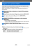 Page 272GPS
Registro de mi punto de interés
VQT5E76- 272 -
Puede registrar una ubicación definida por el usuario que no está registrada en esta 
cámara como mi punto de interés para visualizarla cuando se hace el posicionamiento o 
grabarla en una imagen. (Hasta 50 puntos de interés)
Primero, vaya al lugar que va a registrar y utilice el GPS donde se pueda hacer el 
posicionamiento.
Seleccione [Punto de interés] en el menú [GPS] y presione  
[MENU/SET].
Use   para seleccionar [Ninguno] y presione [MENU/SET].
Use...