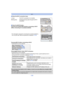 Page 126- 126 -
Wi-Fi
∫About the Wi-Fi connection lamp
∫ About the [Wi-Fi] button
Pressing and holding [Wi-Fi] before connecting to Wi-Fi 
(When connecting to a smartphone/tablet)
•
The information required for connecting the smartphone/tablet t o 
this unit (QR code, SSID and password) is displayed.  (P129)
Pressing [Wi-Fi]  before connecting to Wi-Fi
•Following items can be selected.
Pressing [Wi-Fi] when using a Wi-Fi connection
•Following items can be selected.
When the camera is connected using [Remote...