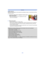 Page 55- 55 -
Recording
∫[Wink detector]
When the camera detects a wink using the Face Detection functio n, it counts down from three 
and takes a picture.
1Check that a yellow frame is displayed on the face of the 
person who will wink.
•
Winks of the people who are not indicated with the yellow 
frame will not be detected.
2Wink at the camera.
•Close the other eye until a countdown starts.•When the wink is detected, a countdown starts. A picture will b e taken when the countdown is 
over. If the camera is set...