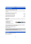 Page 59- 59 -
Recording
Using the Zoom
Applicable modes: 
You can zoom in to make people and objects appear closer or zoom out to record landscapes 
in wide angle.
∫ Screen display
Example of display when Extended Optical Zoom (EZ), Intelligent  Zoom and Digital Zoom are 
used together.
•
When using the Zoom function, an estimate of the focus range wi ll appear in conjunction 
with the zoom display bar. [Example: 0.03 m (0.098 ft.) –¶ ]
∫Storing the zoom position (Zoom resume)
•Refer to  P47 for details.
•The...