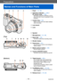 Page 11Preparations
Names and Functions of Main Parts
SQW0195- 11 -
1Flash (→31, 86)
2 Self-timer indicator (→106) /
AF Assist Lamp (→152)
Illuminates when the self-timer is set or 
when the Auto Focus is operated in dark 
locations.
3Control ring  (→33)Allows you to zoom and adjust settings 
when recording.
4Lens barrel
5 Lens
6 Speaker
7 Microphones  (→31, 49)
8 Mode dial  (→30)
Use this to select the recording mode.
9Shutter button
10 Zoom lever (→81)
Use the lever to zoom in and enlarge a 
distant subject....