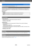 Page 69Basics
Using the [Setup] menuSQW0195
- 69 -
 • For the setting procedures of the menu.  (→61)
[Remaining Disp.]
Switch the display between the remaining number of still pictures you can take or the 
remaining recording time of a motion picture that you can record for the available card or 
built-in memory.
 ■Settings
This will display the number of recordable pictures for still pictures.
This will display the available recording time for motion pictures.
[Lens Resume]
 ●[Zoom Resume]
Remember the zoom...