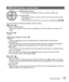 Page 13 (ENG) SQT0612   13
[MENU/SET] button / Cursor button
[MENU/SET] button • Use this button to display the menus, enter the settings, etc.
Cursor button • This button is used to move the cursor on the menu screens and for other functions.
 • In this manual, the button that is to be used is indicated by 
   .
You can perform the following operations while recording.
[  ] button () • Exposure Compensation -   Corrects the exposure when there is a backlight or when the subject is t\
oo dark or too 
bright.
[...