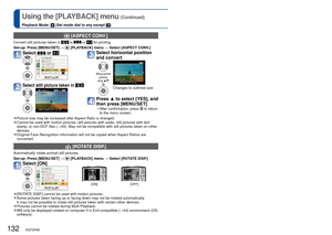 Page 132132   VQT2R48VQT2R48   133
Using the [PLAYBACK] menu (Continued)
Playback Mode:  (Set mode dial to any except )For the [PLAYBACK] menu setting procedure (
→20).
  [FAVORITE]
By labeling your favourite pictures with a star (), you can enjoy [SLIDE SHOW] or 
[FAVORITE PLAY] of these pictures only, or you can delete all pictures except your 
favourites (→45). 
Set-up:  Press [MENU/SET]→ 
 [PLAYBACK] menu → Select [FAVORITE] 
Select [ON]
Close the menu
Select picture and make setting (repeat)
Displayed when...