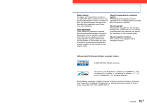 Page 167166   VQT2R48VQT2R48   167
Usage cautions and notes (Continued)
No Warranty.
This Data is provided to you “as is,” and 
you agree to use it at your own risk. 
Panasonic Corporation and its licensors 
(and their licensors and suppliers) make no 
guarantees, representations or warranties 
of any kind, express or implied, arising 
by law or otherwise, including but not 
limited to, content, quality, accuracy, 
completeness, effectiveness, reliability, 
fitness for a particular purpose, usefulness, 
use or...