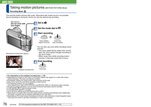 Page 7676   VQT2R48VQT2R48   77
 
Taking motion pictures [MOTION PICTURE] Mode
Recording Mode: 
Playing back motion pictures (→115)
 
●For information on the available recording time ( →176) 
●Depending on the type of card used, a card-access display may appear for\
 a while after motion 
picture recording. This does not indicate a problem.
 
●Immediately release the shutter button after pressing it all the way. 
●Easy zoom cannot be used while recording a motion picture. 
●The following functions are not...