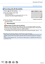 Page 188188
Recording 4K Photos
Recording 4K Photos
Recording with [4K Burst(S/S)]
1Select [  ]  ([4K Burst(S/S)]) (→184)60p
Available recording time
2Press the shutter button fully • Recording will start. • If you are using Auto Focus, continuous AF will work while 
recording. Focus will be adjusted continuously.
3Press the shutter button fully again • Recording will stop.
Recording tips
Adding markers to select and save pictures
When you press the [Fn1] button while recording, you can add a marker. (Up to 40...