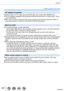 Page 401401
Others
Usage cautions and notes
AC adaptor (supplied)
 ●Keep at least 1 m (3.3 feet) away from AM radio (may cause radio interference). ●The AC adaptor (supplied) may generate whirring sounds when it is being us\
ed. This is 
not a malfunction.
 ●After use, be sure to disconnect the power supply device from the electr\
ical outlet. (A 
very small amount of current is consumed if it is left connected.)
Memory cards
 ●To prevent damage to cards and data • Avoid high temperatures, direct sunlight,...