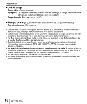 Page 1818
Preparativos
SQT1168 (SPA)
  ■ 
Luz de carga 
Encendida: Carga en curso
  Apagada:  
