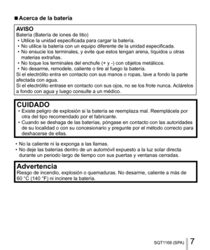 Page 77SQT1168 (SPA)
  ■ 
Acerca de la batería
 
AVISO 
Batería (Batería de iones de litio)
  • 