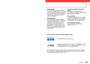 Page 167166   VQT2R20VQT2R20   167
Usage cautions and notes (Continued)
No Warranty.
This Data is provided to you “as is,” and 
you agree to use it at your own risk. 
Panasonic Corporation and its licensors 
(and their licensors and suppliers) make no 
guarantees, representations or warranties 
of any kind, express or implied, arising 
by law or otherwise, including but not 
limited to, content, quality, accuracy, 
completeness, effectiveness, reliability, 
fitness for a particular purpose, usefulness, 
use or...