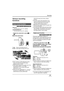 Page 5353LSQT1145
Recording
Various recording 
functions
(RAM) (-RW‹VR›) (-RW‹V›) (-R) (SD)
VDR-D310:
You can zoom in up to 10k optically.
VDR-D230/VDR-D210:
You can zoom in up to 32k optically.
¬Rotate the mode dial to select   or 
.
Move the zoom lever.
≥When zooming in while holding this unit by 
hand, we recommend using the image 
stabilizer function. (l59)
≥When distant subjects are brought closer, they 
are focused at about 1 m (3.3 feet) 
(VDR-D310)/1.3 m (4.3 feet) (VDR-D230/
VDR-D210) or more.
≥When...