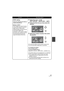 Page 6767LSQT1319
FunctionOperating method
DPOF setting
This is for writing the print data on 
selected still pictures.
∫What is DPOF?
DPOF (Digital Print Order Format) is 
a format which allows the user of a 
digital camera to define which 
captured images on the SD card are 
to be printed, together with 
information on the number of copies 
they wish to print. (Please note: Not 
all commercial printing services 
support this feature at this time.)
1Select the menu. (l30)
[PICT. SETUP] # [DPOF SET] # [SET]...