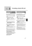 Page 7171LSQT1319
Disc and SD 
card 
management
3
Formatting a disc/an SD card
(RAM) (-RW‹VR›) (-RW‹V›)
This is for initializing discs.
Please be aware that if a disc is formatted, then 
all the data recorded on the disc will be erased.
¬Rotate the mode dial to select   or 
.
1Select the menu. (l30)
≥When formatting a DVD-RAM disc, skip to 
step 3.
2(When formatting a DVD-RW disc only)
Select format type (l22), then 
press the joystick.
3When the confirmation message appears
Select [YES], then press the...