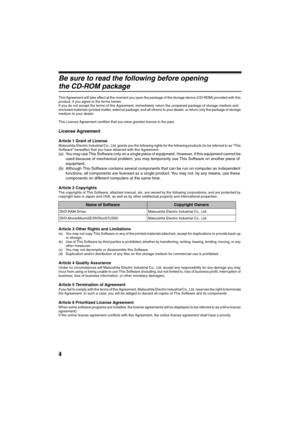 Page 44
Be sure to read the following before opening 
the CD-ROM package
This Agreement will take effect at the moment you open the package of the storage device (CD-ROM) provided with this 
product, if you agree to the terms herein.
If you do not accept the terms of this Agreement, immediately return the unopened package of storage medium and 
enclosed materials (printed matter, external package, and all others) to your dealer, or return only the package of storage 
medium to your dealer.
This License...