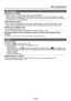 Page 132- 132 -
Q&A  Troubleshooting
LCD monitor 
Brightness is unstable. ●Aperture value is set while shutter button is pressed halfway.   (Does not affect recorded picture.) This symptom may also occur when the brightness changes 
because the zoom is operated or the camera is moved. This is the automatic aperture operation of 
the camera and is not a malfunction.
Monitor flickers indoors. ●The LCD monitor may flicker for a few seconds after turning on.  This is an operation to correct 
flicker caused by...