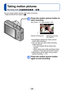 Page 28- 28 -
Taking motion pictures
Recording mode:          
Press the motion picture button to 
start recording
[Rec Mode] (→91) / [Rec Quality] (→92)
Elapsed recording time Remaining recording time (approx.)
 ●Immediately release the motion picture 
button after pressing it.
 ●You can also use zoom while recording 
motion pictures. 
 • The zoom speed will be slower than 
normal.
 • When using zoom while recording motion pictures, it may take some time to focus. 
 ●Still pictures can be taken during motion...