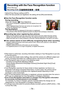 Page 74- 74 -
Recording with the Face Recognition function   
[Face Recog.]
Recording mode:          
 ■How the Face Recognition function works 
During recording 
(When [AF Mode] is  (Face Detection)) • The camera recognises a registered face and adjusts focus and exposure. 
 • When registered faces that have set names are recognised, the names are displayed (up to 3 people).
During playback  • The name and age are displayed (if information is registered).  • Only pictures of the selected registered people are...