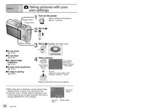 Page 3030   VQT1P79VQT1P79   31
Basics2
  Taking pictures with your 
own settingsUsing REC menu (P.55) to change settings and set up your own recording environment.
1
Turn on the power
Status indicator illuminated for 
approx. 1 second.
2
Set to 
3
Set to (NORMAL PICTURE mode)
NORMAL PICTURE
4
Take a picture
Press halfway
(Adjust the 
focus)
Press fully
F3.31/30F3.3 1/30
Focus display
(when focus 
aligned: flashing 
→ illuminated)
AF area
(Aligns focus with subject; when 
complete: red/white → green)
•  Beep...
