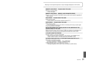 Page 9190   VQT1P79VQT1P79   91
THIS MEMORY CARD IS LOCKED
 Release using the write-protect switch on the SD memory card or SDHC memory 
card. (P.18)
NO VALID PICTURE TO PLAY
 Take pictures, or insert a different card already containing pictures.
THIS PICTURE IS PROTECTED
 Release the protection before deleting, etc. (P.79)
SOME PICTURES CANNOT BE DELETED/THIS PICTURE CANNOT BE DELETED
 Non-DCF images (P.35) cannot be deleted.
 →  Save all necessary data to computer (or other device), and ‘FORMAT’ (P.27) card...