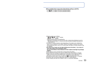 Page 5352   VQT3G90VQT3G90   53
 
Taking pictures with flash
Recording Mode:         
Press ► to display [Flash]
Use cursor button to select the desired type and press [MENU/
SET]
Type, operations Uses[Auto]
 • Automatically judges whether or not to flash Normal use
[Auto/Red-Eye]∗1 • Automatically judges whether or not to flash 
(reduce red-eye) Taking pictures of subjects in dark 
places
[Forced Flash On]
 • Always flash Taking pictures with backlight or 
under bright lighting (e.g. fluorescent)
[Forced...