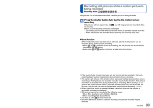 Page 9998   VQT3G90VQT3G90   99
Using the [Motion Picture] menu (Continued)
 
Recording still pictures while a motion picture is 
being recorded
Recording Mode:        
 [Active Mode]
This mode provides image stabilization for major jittering that occurs w\
hen recording 
motion pictures while walking. • A stronger correction effect can be obtained when recording with the zoom set to the W end.
 
■Recording Mode:       
 
■Settings: [ON]/[OFF]
 
●The setting is fixed to [OFF] when [Rec Mode] is set to [Motion...