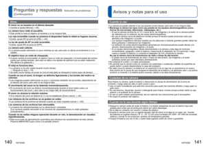 Page 71140   VQT3G92VQT3G92   141
Preguntas y respuestas  Solución de problemas 
(Continuación) 
Avisos y notas para el uso
Otros
El menú no se muestra en el idioma deseado. 
●Cambie el ajuste [Idioma] ( →49).
La cámara hace ruido al sacudirla. 
●Este sonido lo hace el objetivo al moverse y no es ninguna falla.
Luz roja encendida cuando se presiona el disparador hasta la mitad en lu\
gares oscuros. 
●[Lámp. ayuda AF] se pone en [ON]. (→93).
La luz de ayuda de AF no está encendida. 
●[Lámp. ayuda AF] se pone en...