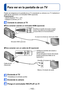 Page 110- 110 -
Para ver en la pantalla de un TV
Conexión con otros aparatos
Puede ver imágenes en la pantalla de un TV conectando su cámara a su TV mediante el 
cable de AV (opcional) o el minicable HDMI (opcional).
Preparándose:
 • Ajuste [Aspecto TV]. (→47) • Apague la cámara y el TV
.
Conecte la cámara al TV
 ■Para conectar usando un minicable HDMI (opcional)
Verifique el sentido del zócalo e inserte 
recto. (Los daños en el zócalo pueden 
causar fallos en el funcionamiento.)
Minicable HDMI (opcional) Al...