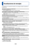 Page 128- 128 -
Visualizaciones de mensajes
Los significados y las respuestas necesarias a los mensajes principales visualizados en 
el monitor LCD.
[Esta tarjeta de memoria no se puede usar.]
 ●Se insertó una MultiMediaCard.  → No es compatible con la cámara. Utilice una tarjeta compatible.
[Unas imágenes no pueden borrarse]     [Esta imagen no puede borrarse]
 ●Las imágenes que no son DCF (→32) no se pueden borrar. →  Guarde los datos necesarios en un ordenador o en otro aparato y luego utilice [Formato] en la...