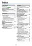 Page 2- 2 -
Índice
Antes de usar
Antes de usar ......................................... 6Acerca del GPS DMC-ZS20 ........................ 8Accesorios estándar ............................. 9
Nombres y funciones de las partes 
principales............................................ 10
Botón del cursor .......................................... 11
Operaciones táctiles .................................... 12
Preparativos
Carga de la batería .............................. 13Inserción de la batería...