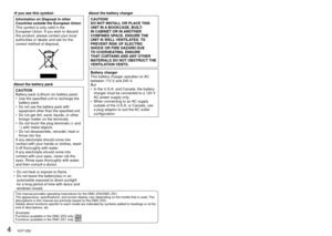 Page 44   VQT1Z82VQT1Z82   5
Quick start guide
The battery is not charged 
when the camera is 
shipped. Charge the 
battery and set the clock 
before use.
When you do not use the 
card (sold separately), you 
can record or play back 
pictures on the built-in 
memory (P.16).
-If you see this symbol-
Information on Disposal in other 
Countries outside the European Union
This symbol is only valid in the 
European Union. If you wish to discard 
this product, please contact your local 
authorities or dealer and ask...