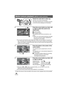 Page 6060VQT0X39
Playback
1 Rotate the mode dial to select  .
The lens cover closes automatically.
The motion pictures (up to 12 scenes) recorded 
on the SD card are displayed as thumbnails.
2 Press the cursor button up, down, left 
or right to select the scene to be 
played back.
1Scene number
2Bar graph display
The selected scene will be encircled by a red 
frame.
≥When 13 or more scenes have been recorded, 
the next (or previous) page is displayed by 
pressing the cursor button.
≥If you press and hold the...