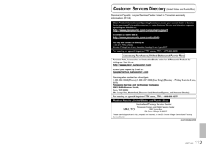 Page 11311 2LSQT142611 3LSQT1426
Please photocopy this form when making a request for service notice, in \
the unlikely 
event this product needs service.
Request for Service Notice:•  Please include your  proof of purchase. 
(Failure to do so will delay your repair.)
•   To further speed your repair, please provide 
an explanation of what is wrong with the unit 
and any symptom it is exhibiting.
Mail this completed form and your Proof of Purchase along with your unit\
 to: Panasonic Camera and Digital Service...