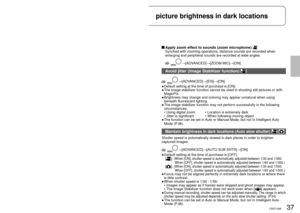 Page 3736LSQT142637LSQT142637LSQT1426
Recording4Zoom/avoid jitter/maintain  picture brightness in dark locations
 indicates functions used with motion pictures and  functions used with 
still pictures.
Enlarging (zoom)  
Optical zoom can be used to enlarge objects by up to 10 times without 
degradation.
Enlarge
Restore
Zoom ratio: 1x
This unit can focus on a subject 
approx. 4 cm (1.6˝) away from 
the lens.
After enlarging the image, the 
subject is brought into focus 
at 1.0 m (3.3 feet) or greater 
distance....