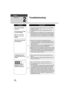 Page 106106VQT2L14
Others
Helpful hints
2
Troubleshooting
ProblemCheck points
This unit cannot be 
turned on.
This unit does not stay 
on long enough.
Battery runs down 
quickly. ≥
Charge the battery again to ensure it is sufficiently 
charged. ( l20)
≥ In cold places, the battery using time becomes 
shorter.
≥ The battery has a limited life. If the operating time is 
still too short even after the  battery is fully charged, 
the battery has worn out and needs to be replaced.
This unit is turned off...