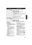 Page 5757VQT3E42
SCENE MODE:
≥(Low light/Sunset)
jThe shutter speed is 1/30 or more .
≥
(Sunset/Fireworks/Scenery/Night Scenery)j Image may get blurry when a close 
object is recorded.
≥ (Sports)
jDuring normal playback, the image 
movement may not look smooth.
j Color and screen brightness may 
change under indoor lighting.
j If the brightness is insufficient, the 
Sports Mode does not function. The 
5  display flashes.
≥ (Portrait)
j Color and screen brightness may 
change under indoor lighting.
≥...