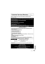 Page 105105VQT1M21
Service in Canada: As per Service Center listed in Canadian warranty 
information (P.108)
Obtain Product Information and Operating Assistance; locate your nearest Dealer or Service 
Center; purchase Parts and Accessories; or make Customer Service and Literature requests 
by visiting our Web Site at:
http://www.panasonic.com/consumersupport
or, contact us via the web at:
http://www.panasonic.com/contactinfo
You may also contact us directly at:
1-800-211-PANA (7262),
Monday-Friday 9 am-9 pm;...