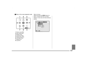 Page 67
67
_Menu in the music playback mode1Power save (P32)2Play mode (P66)3Playlist (P34)4Thumbnail (P35)5Repeat play (P33)6Controller (P33)7Setup (P18)8List (P31) Short cut menu
When you press the 
MENU button for 
about 1 second, the short cut menu 
appears. It can carry out menu functions 
quickly.SV-AS10_PP.book  67 ページ  ２００３年７月３０日　水曜日　午後９時２４分 
