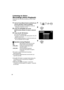 Page 2424
Listening to Voice 
Recordings (Voice Playback)
Plays back the voice files recorded by the SD Video 
Camera. 
1Set the Power/Mode Switch to [PLAY] and 
set the operation mode to [VOICE].
≥Voice files recorded on the Memory Card are 
displayed in the form of a list.
2Press the UP/DOWN side of the 
Multi-function Button to select a desired 
file.
3Press the [1SET] Button.
≥A voice file is played back.
≥In approx. 5 seconds after playing back, the LCD 
Monitor will turn off.
≥When stopping playback, the...