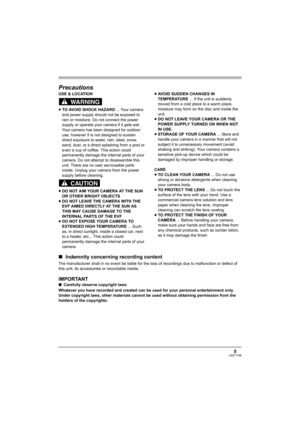 Page 55LSQT1146
∫Indemnity concerning recording content
The manufacturer shall in no event be liable for the loss of recordings due to malfunction or defect of 
this unit, its accessories or recordable media.
IMPORTANT
∫Carefully observe copyright laws
Whatever you have recorded and created can be used for your personal entertainment only. 
Under copyright laws, other materials cannot be used without obtaining permission from the 
holders of the copyrights.
Precautions
USE & LOCATION
≥TO AVOID SHOCK HAZARD ......