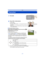 Page 37- 37 -
Basic
Playing Back
∫Playing Back Motion Pictures
Select a picture with a Motion Picture icon (such as [ ]), 
and then press 3 to play back.
A Motion picture icon
B Motion picture recording time
•If you have filtered images for playback by using [Slide Show]  
(P99) or [Filtering Play]   (P101), the selection screen appears. 
Press  3/4 to select [Play Video], and then press [MENU/SET] .
•After playback starts, the elapsed playback time is displayed on 
the screen.
For example, 8 minutes and 30...