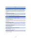 Page 148- 148 -
Others
•It is possible that the subject may be warped slightly, or the borders get colored, depending on the 
zoom magnification, due to the characteristics of the lens. Als o, the peripherals of the image might 
look warped because the perspective is enhanced when the wide a ngle is used. This is not a 
malfunction.
•The inside of the lens may fog due to condensation depending on  the environment this unit is used 
in, areas that undergo a significant change in temperature or i n high humidity,...