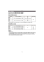 Page 112Recording
- 112 -
Applicable modes: 
This sets up the picture quality of motion pictures.
When [AVCHD] is selected
•
GPS information can be stored when you record with [AVCHD] set to [GFS] or [GS].
When [MP4] is selectedNote
•
What is bit rate
This is the volume of data for a definite period of time, and the quality becomes higher when the 
number gets bigger. This unit is using the “VBR” recording method. “VBR” is an abbreviation of 
“Variable Bit Rate”, and the bit rate (volume of data for definite...