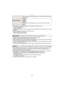 Page 57- 57 -
Basic
•[Auto Review] is activated regardless of its setting in the following cases.–When using Auto Bracket–When using [Burst]•In Intelligent Auto Mode or [Panorama Shot] in Scene Mode, the Auto Review function is fixed 
to [2SEC.].
•[Auto Review] does not work in the following cases.–When using [Time Lapse Shot]–When recording motion pictures.
•The folder number is updated and the file number starts from 0001.•A folder number between 100 and 999 can be assigned.
When the folder number reaches...